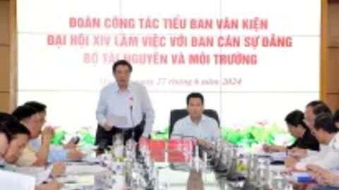 Đoàn Tiểu ban Văn kiện Đại hội XIV của Đảng làm việc với Ban cán sự đảng Bộ Tài nguyên và Môi trường