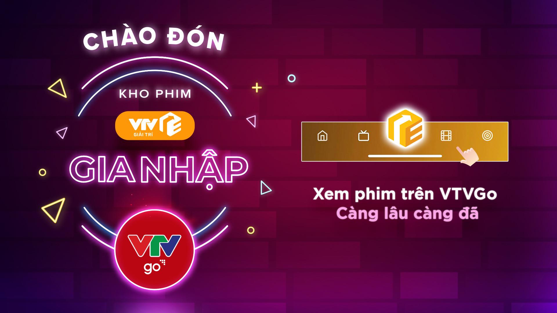 Hợp nhất ứng dụng VTV Giải trí vào Nền tảng truyền hình số Quốc gia VTV Go